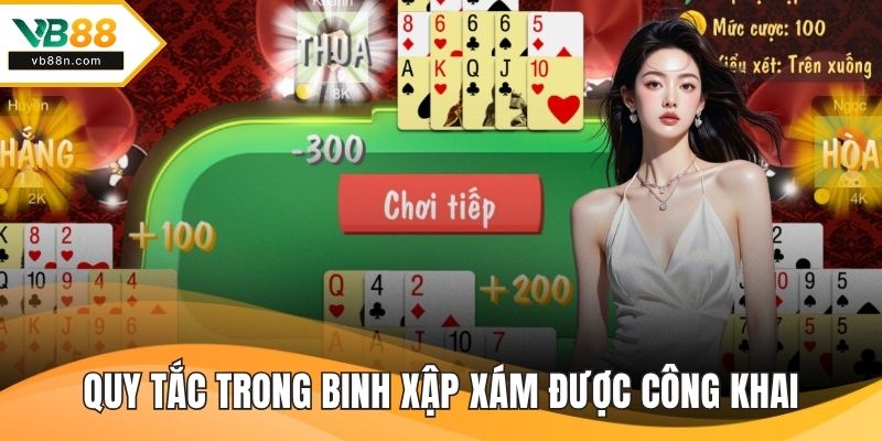 Quy tắc trong binh xập xám được công khai minh bạch